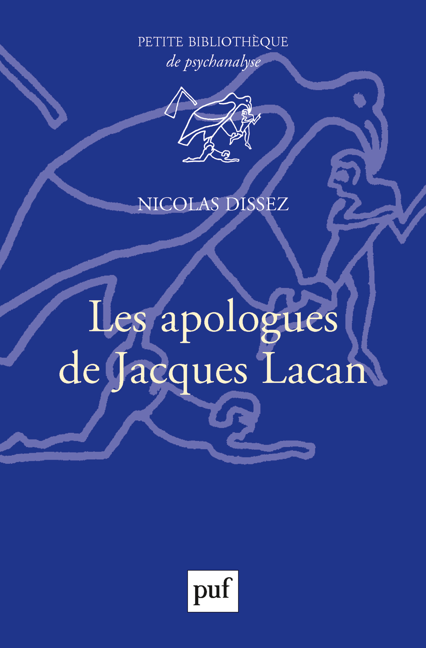 Les apologues de Jacques Lacan de Nicolas Dissez :   un outil de transmission ?