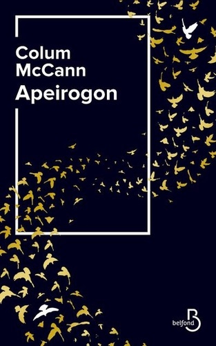 Apeirogon de Colum Mc Cann : Un modèle littéraire de l’association libre
